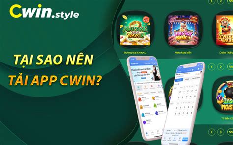 Tải ứng dụng Cwin App là bước quan trọng để trải nghiệm trò chơi